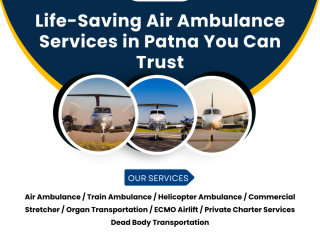 life-saving-air-ambulance-services-in-patna-you-can-trust